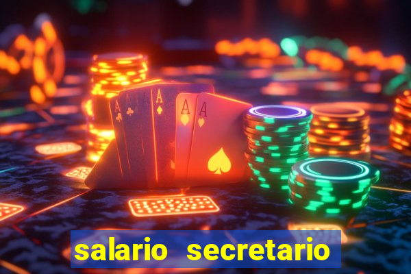 salario secretario de esportes