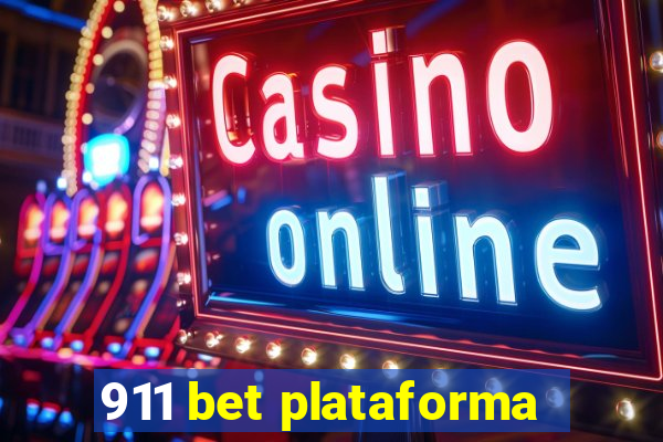 911 bet plataforma