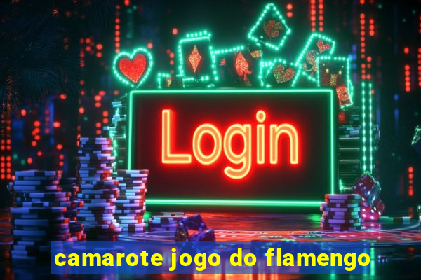 camarote jogo do flamengo