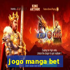 jogo manga bet