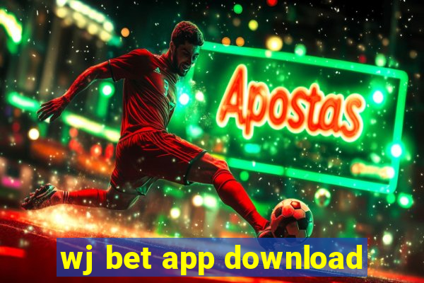 wj bet app download