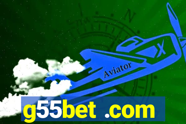 g55bet .com