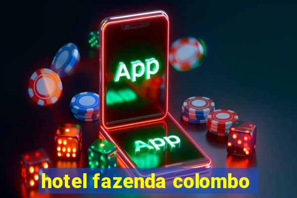 hotel fazenda colombo