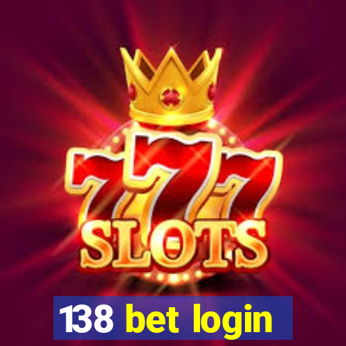 138 bet login