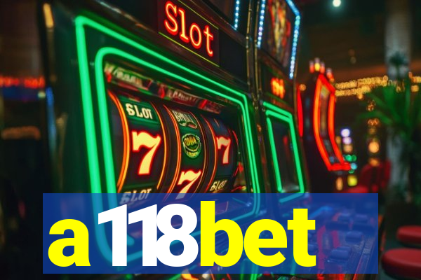 a118bet