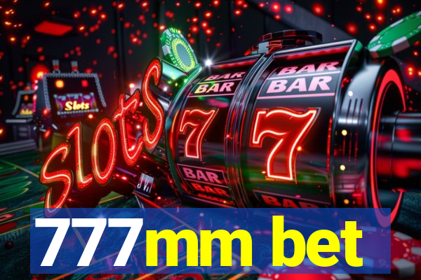 777mm bet