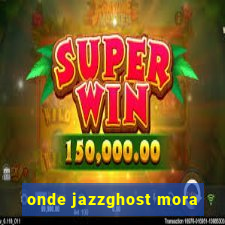 onde jazzghost mora