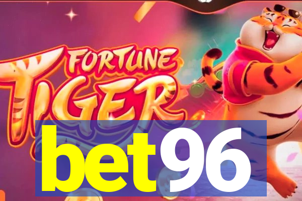 bet96