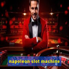 napoleon slot machine