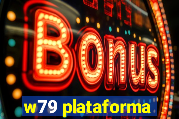 w79 plataforma