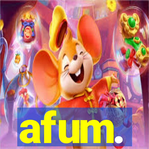 afum.