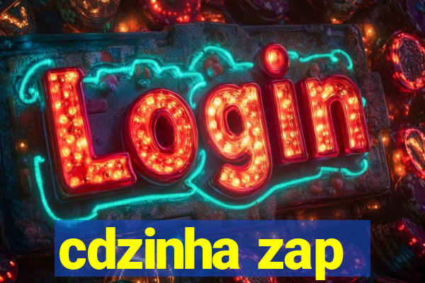 cdzinha zap