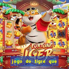 jogo do tigre que da bonus