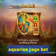 aquarius jogo bet