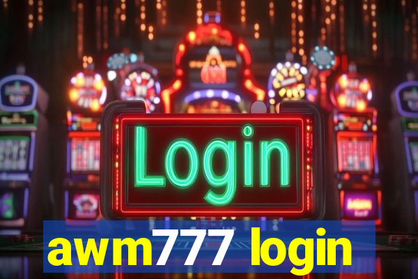 awm777 login