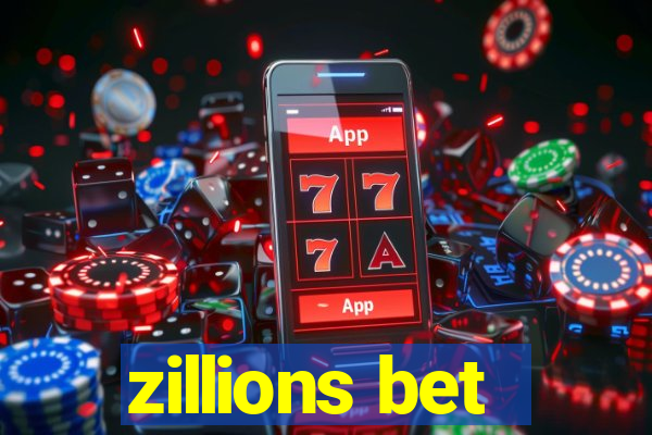 zillions bet