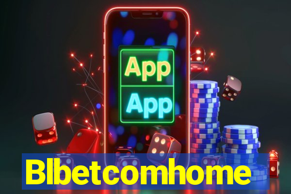 Blbetcomhome