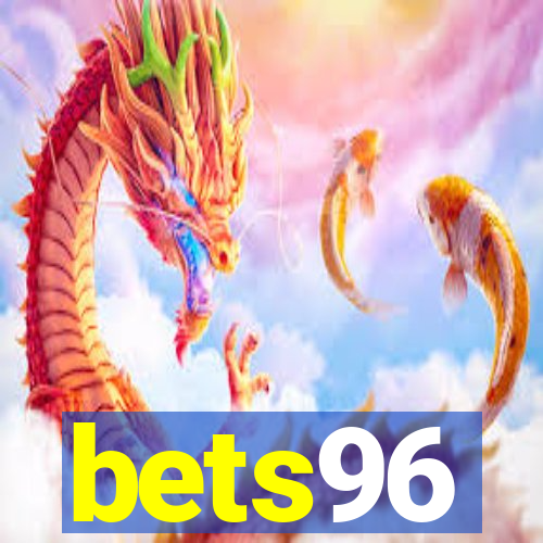 bets96