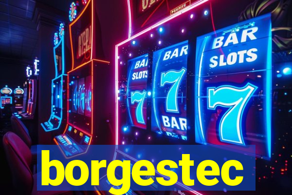 borgestec