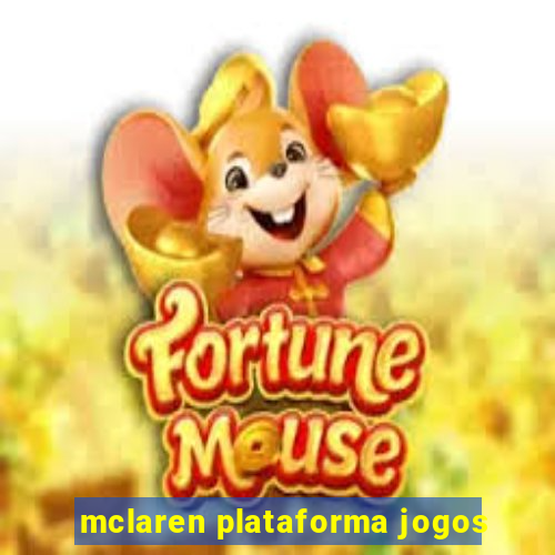 mclaren plataforma jogos