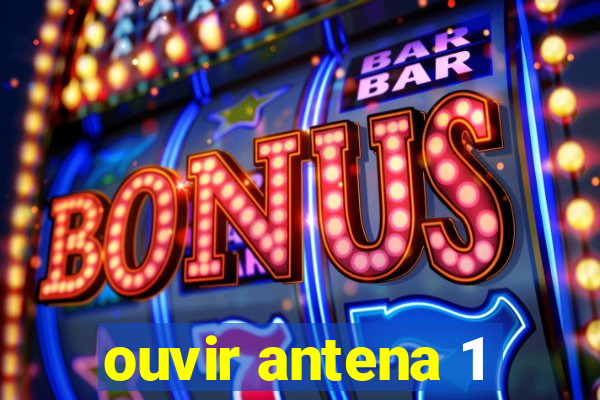 ouvir antena 1