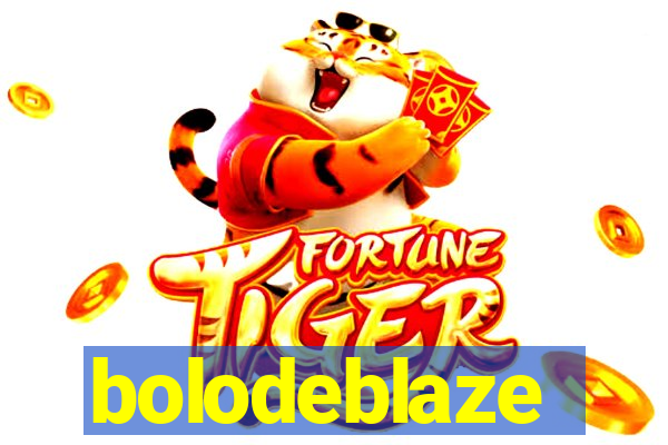 bolodeblaze