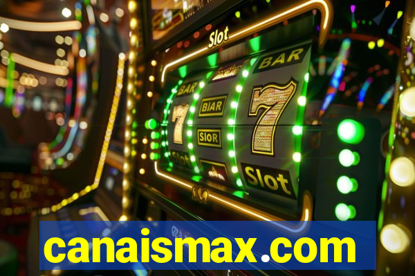 canaismax.com