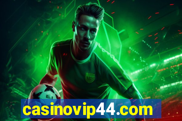 casinovip44.com