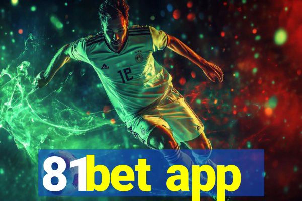 81bet app