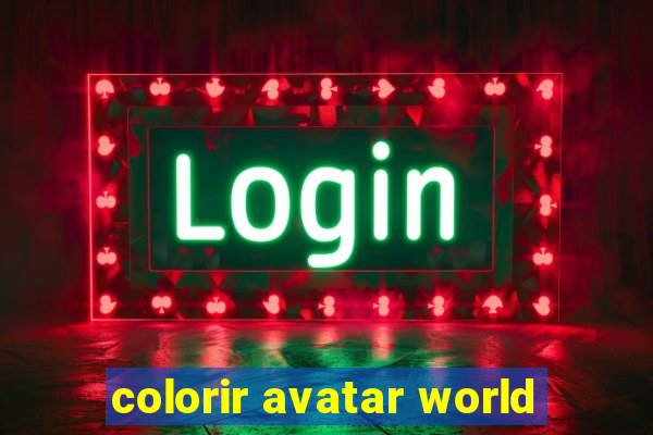 colorir avatar world