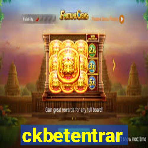 ckbetentrar