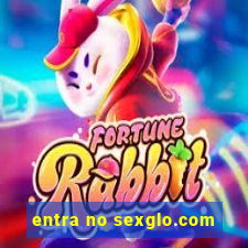 entra no sexglo.com