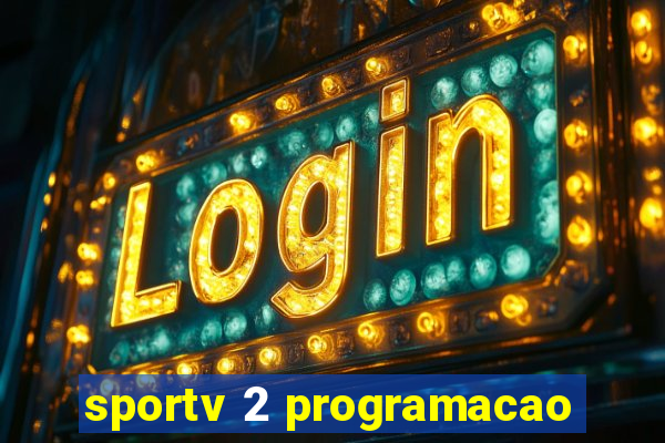 sportv 2 programacao