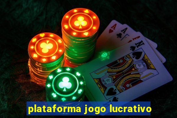 plataforma jogo lucrativo