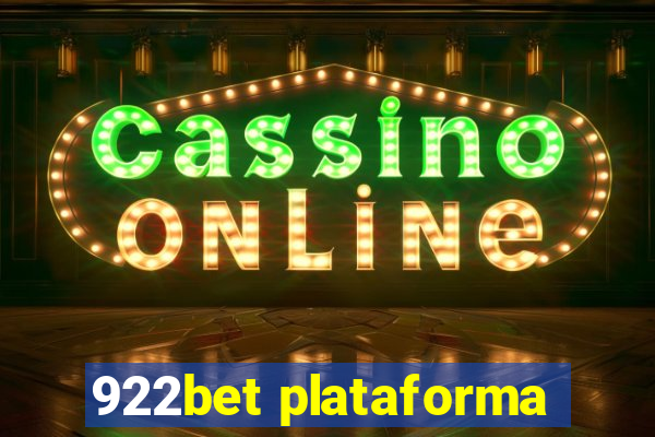 922bet plataforma