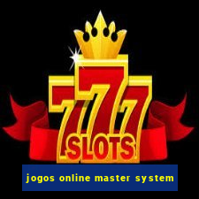 jogos online master system