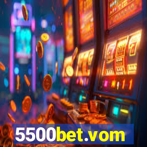 5500bet.vom