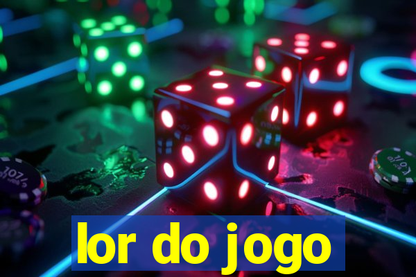 lor do jogo