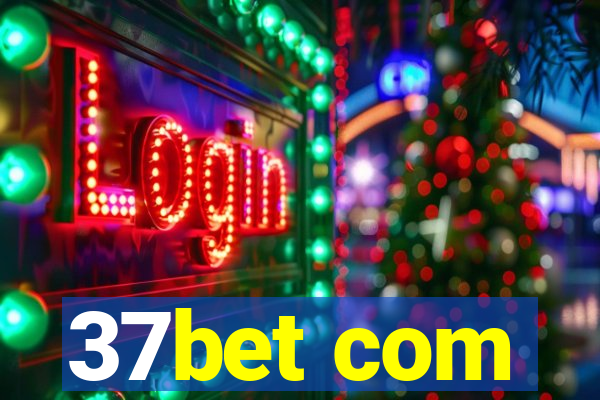 37bet com