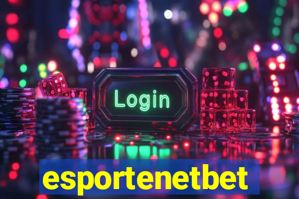 esportenetbet