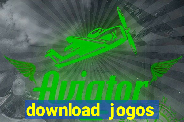 download jogos windows 7