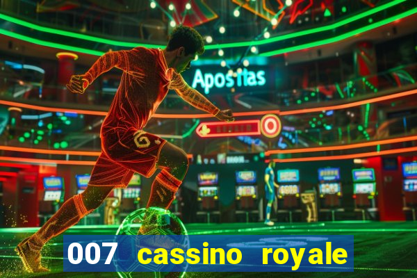 007 cassino royale download dublado 4shared