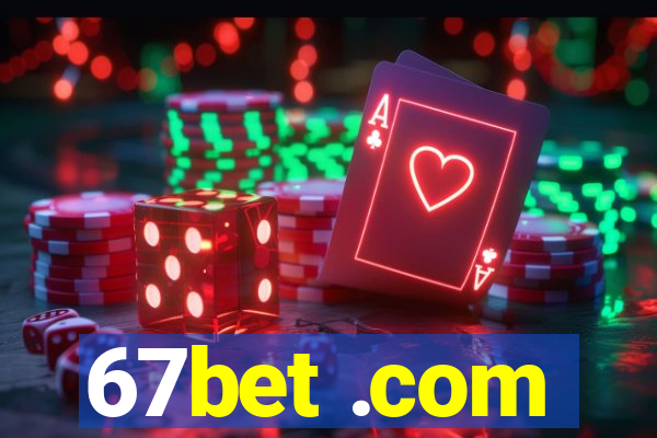 67bet .com