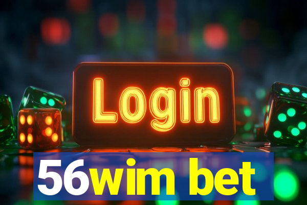 56wim bet