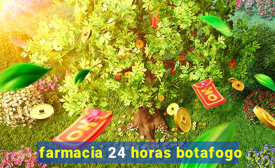 farmacia 24 horas botafogo