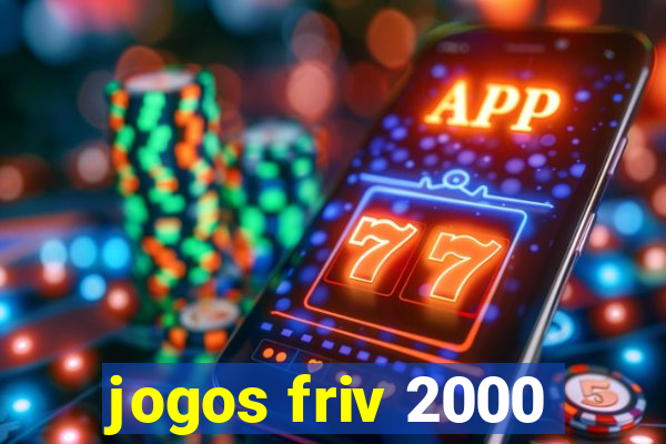 jogos friv 2000