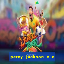 percy jackson e o mar de monstros drive