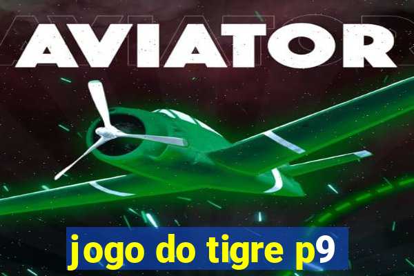 jogo do tigre p9