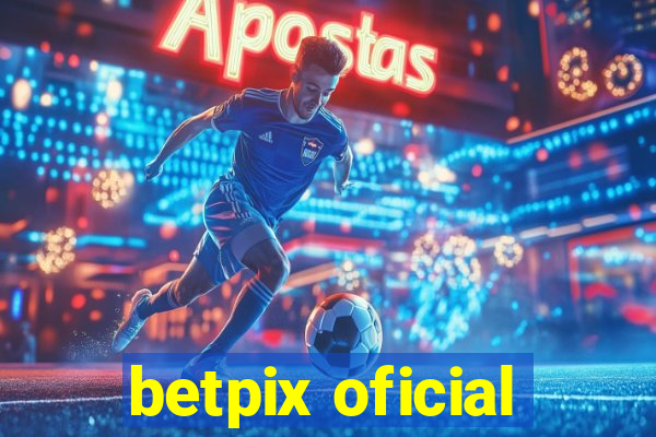 betpix oficial