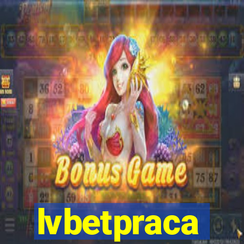 lvbetpraca